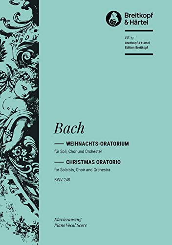 Weihnachtsoratorium BWV 248 - Klavierauszug (EB 13) von Breitkopf & Härtel